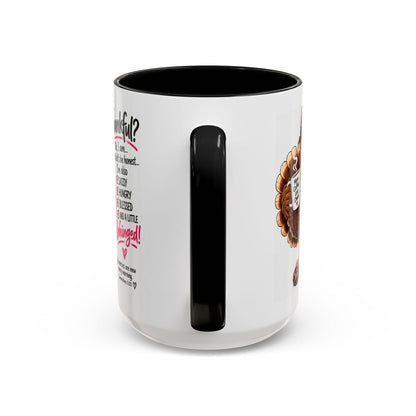 Sassy, Hungry, Blessed and a Little Unhinged Thanksgiving Turkey Mug - Claimed by God Designs