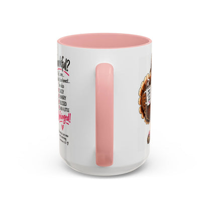 Sassy, Hungry, Blessed and a Little Unhinged Thanksgiving Turkey Mug - Claimed by God Designs