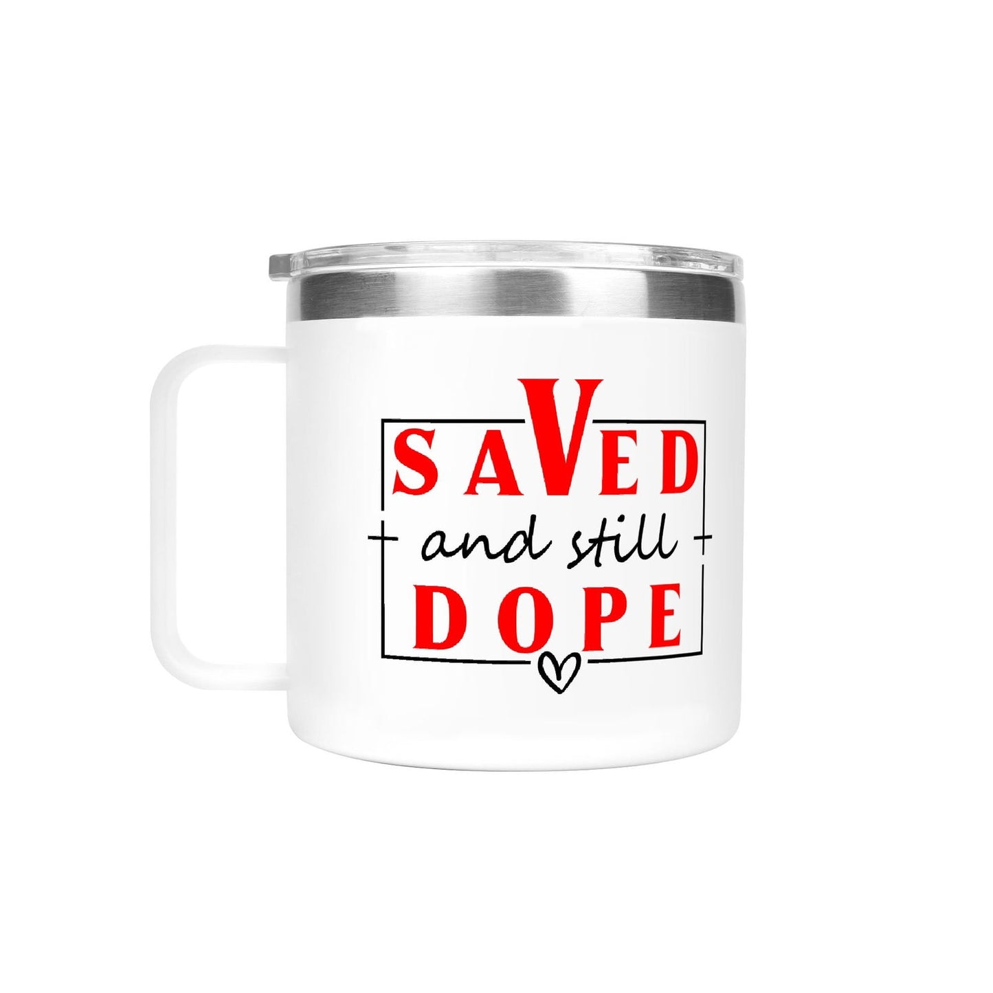 Saved And Dope Christian 14oz Stainless Steel Coffee Mug Coffee Cup with Lid and Handle - ClaimedbyGodDesigns