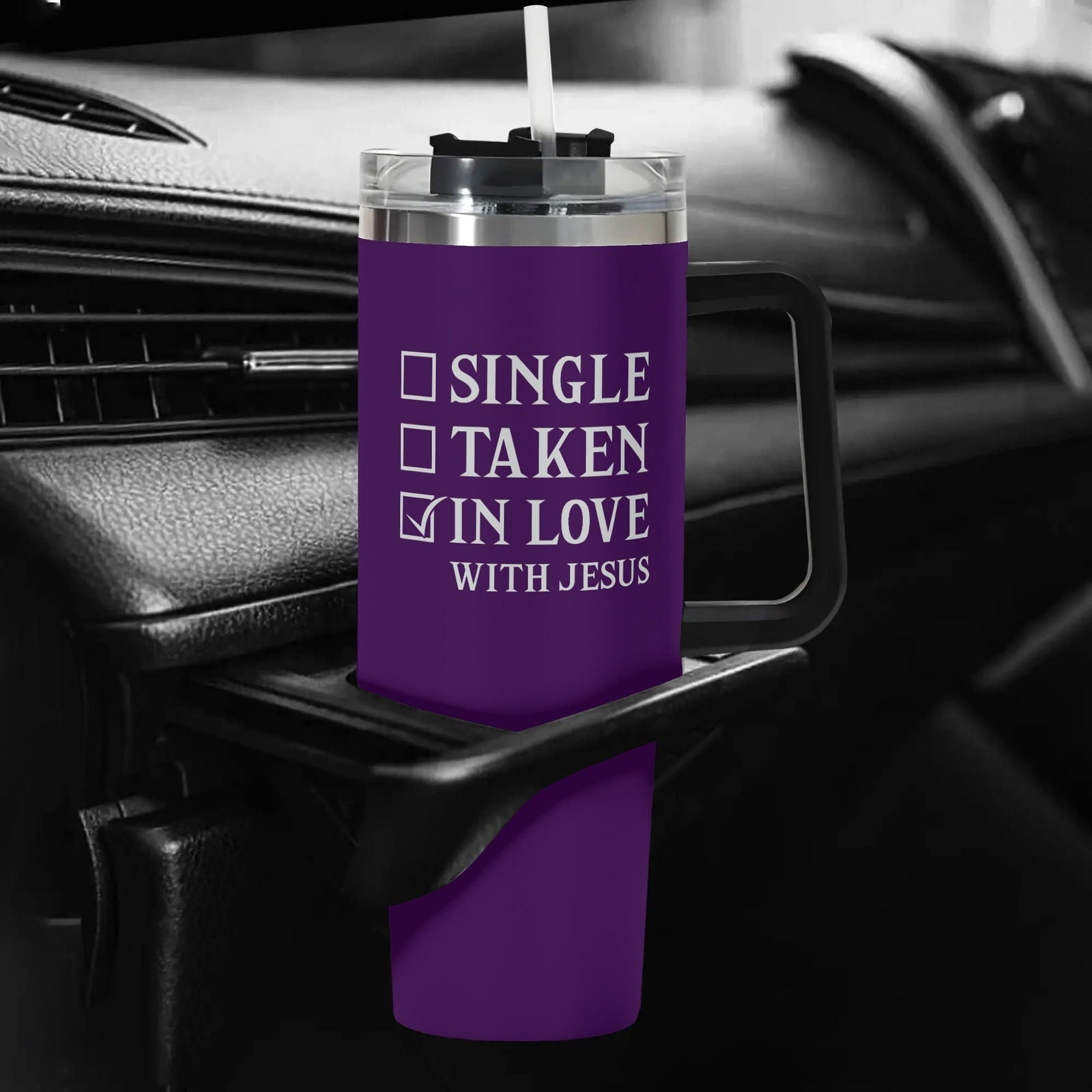 Single Taken In Love With Jesus 40oz Stainless Steel Christian Tumbler Gift With Black Handle and Straw - ClaimedbyGodDesigns