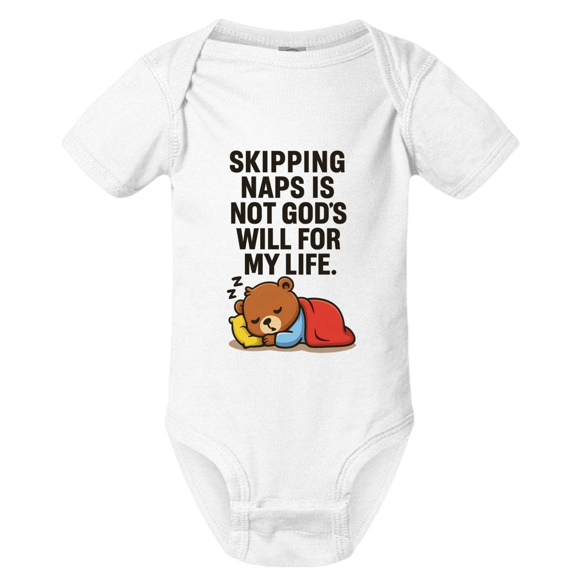 Skipping Naps Is Not His Will For My Life Funny Baby Christian Jumpsuit - ClaimedbyGodDesigns
