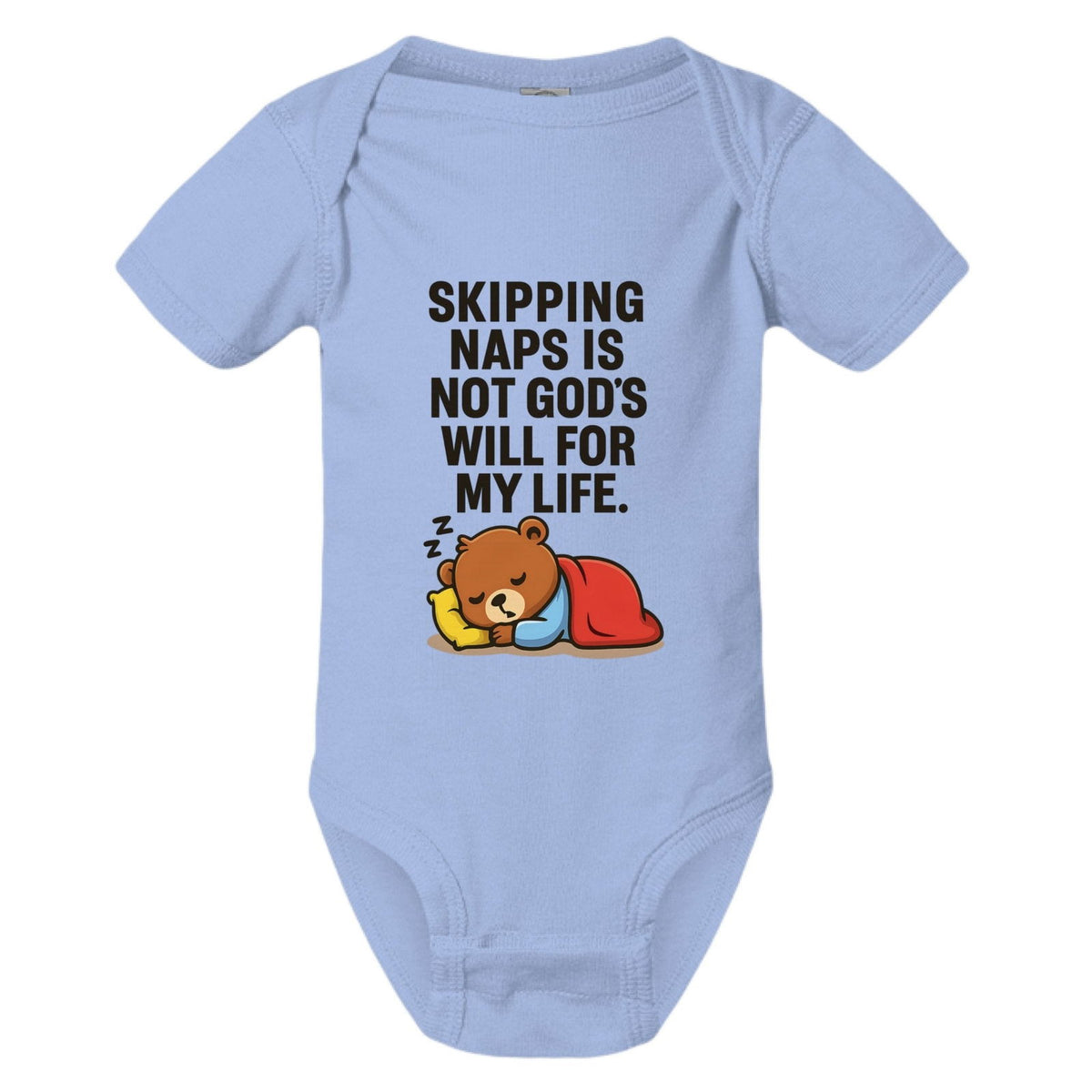 Skipping Naps Is Not His Will For My Life Funny Baby Christian Jumpsuit - ClaimedbyGodDesigns