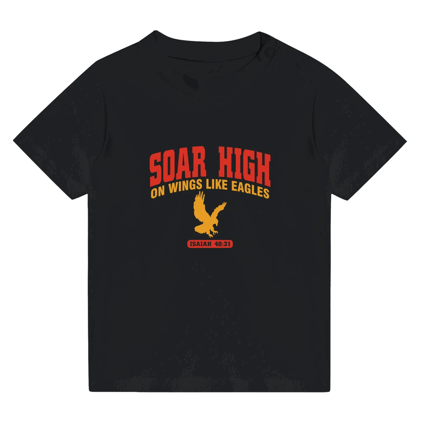 Soar High Christian Baby Crewneck T-shirt - ClaimedbyGodDesigns