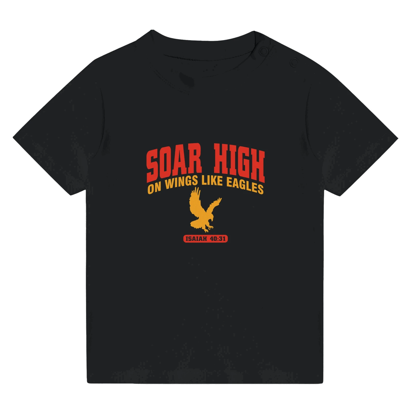 Soar High Christian Baby Crewneck T-shirt - ClaimedbyGodDesigns