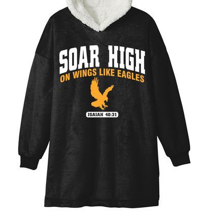 Soar High On Wings Like Eagles Unisex Premium Wearable Blanket - ClaimedbyGodDesigns