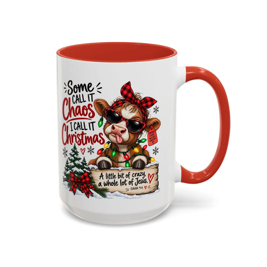 Some Call It Chaos, I Call It Christmas Cow Coffee Mug - Claimed by God Designs