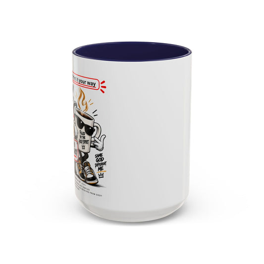 Sorry, This Vessel Is Already Occupied Personalized Christian Coffee Mug — Called by Name Accent Mug (15oz) - Claimed by God Designs