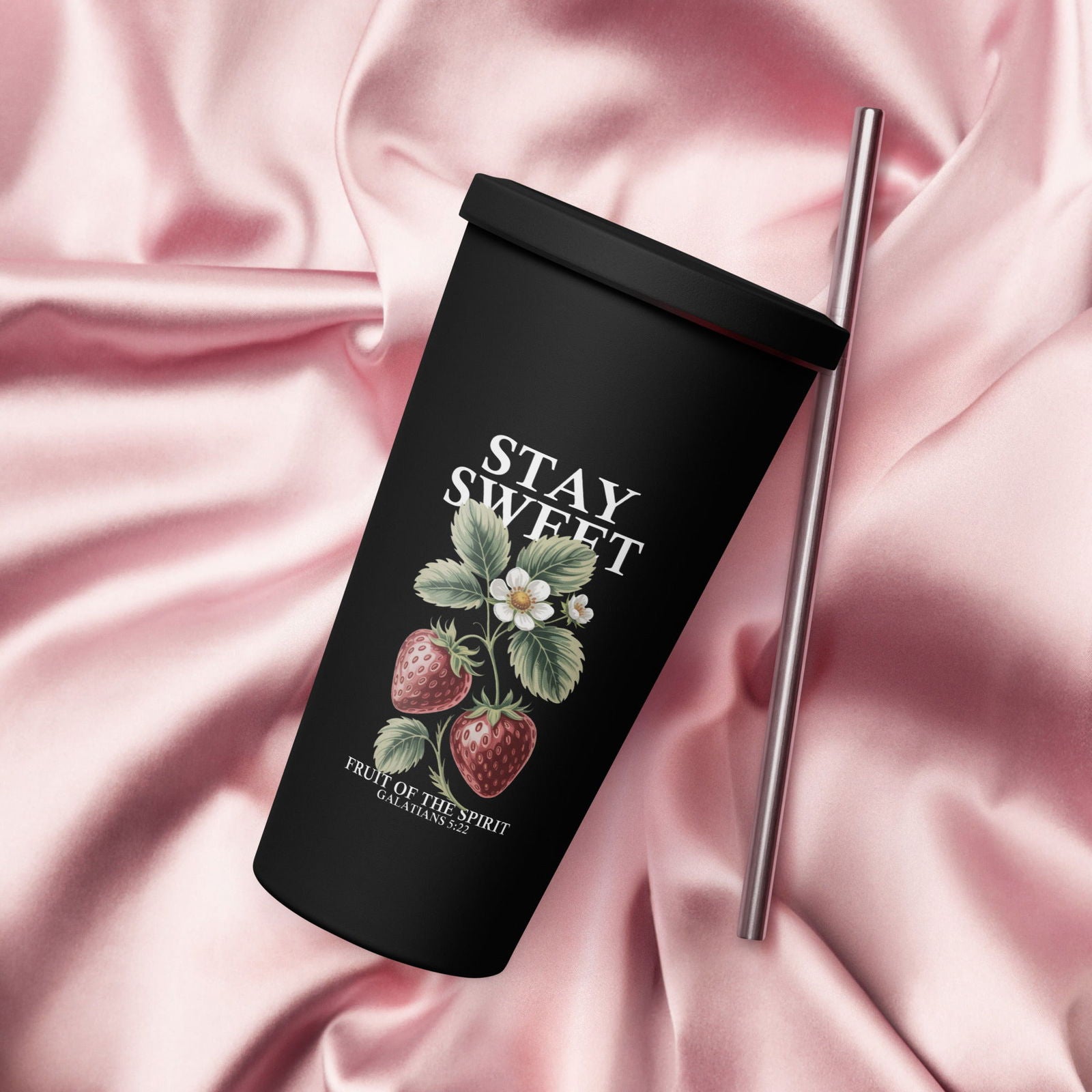Stay Sweet Christian Insulated 20oz Tumbler with a straw - ClaimedbyGodDesigns