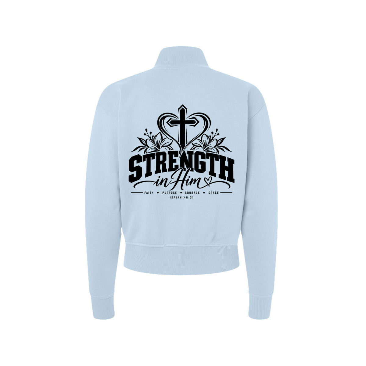 Strength in Him Women's Christian Zip Jacket | Isaiah 40:31 - Claimed by God Designs