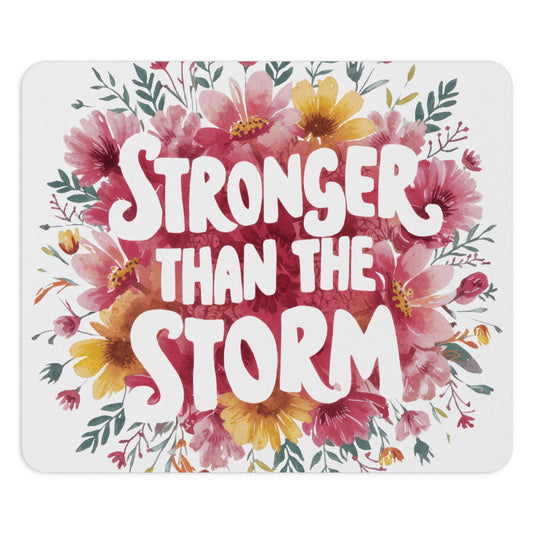 Stronger Than The Storm Christian Mouse Pad - ClaimedbyGodDesigns