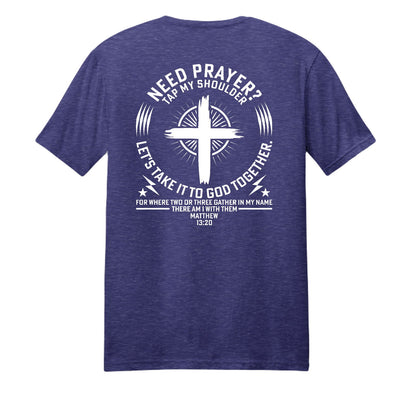 Tap My Shoulder For Prayer Unisex Christian T-shirt - ClaimedbyGodDesigns