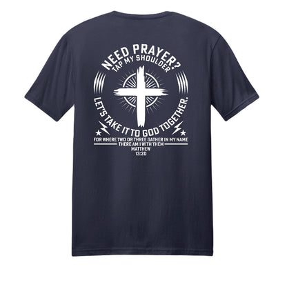 Tap My Shoulder For Prayer Unisex Christian T-shirt - ClaimedbyGodDesigns