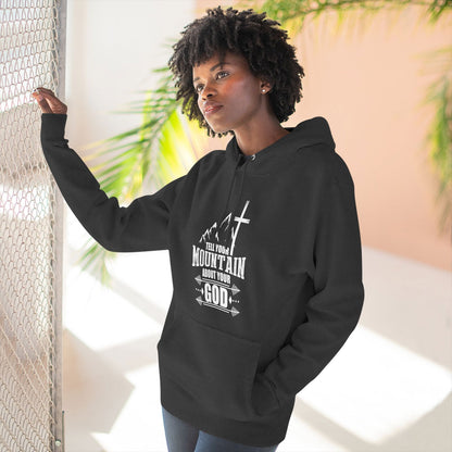 Tell Your Mountain Who He Is Unisex Christian Pullover Hooded Sweatshirt - ClaimedbyGodDesigns