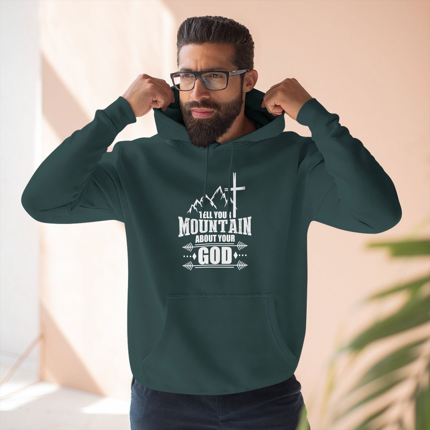 Tell Your Mountain Who He Is Unisex Christian Pullover Hooded Sweatshirt - ClaimedbyGodDesigns