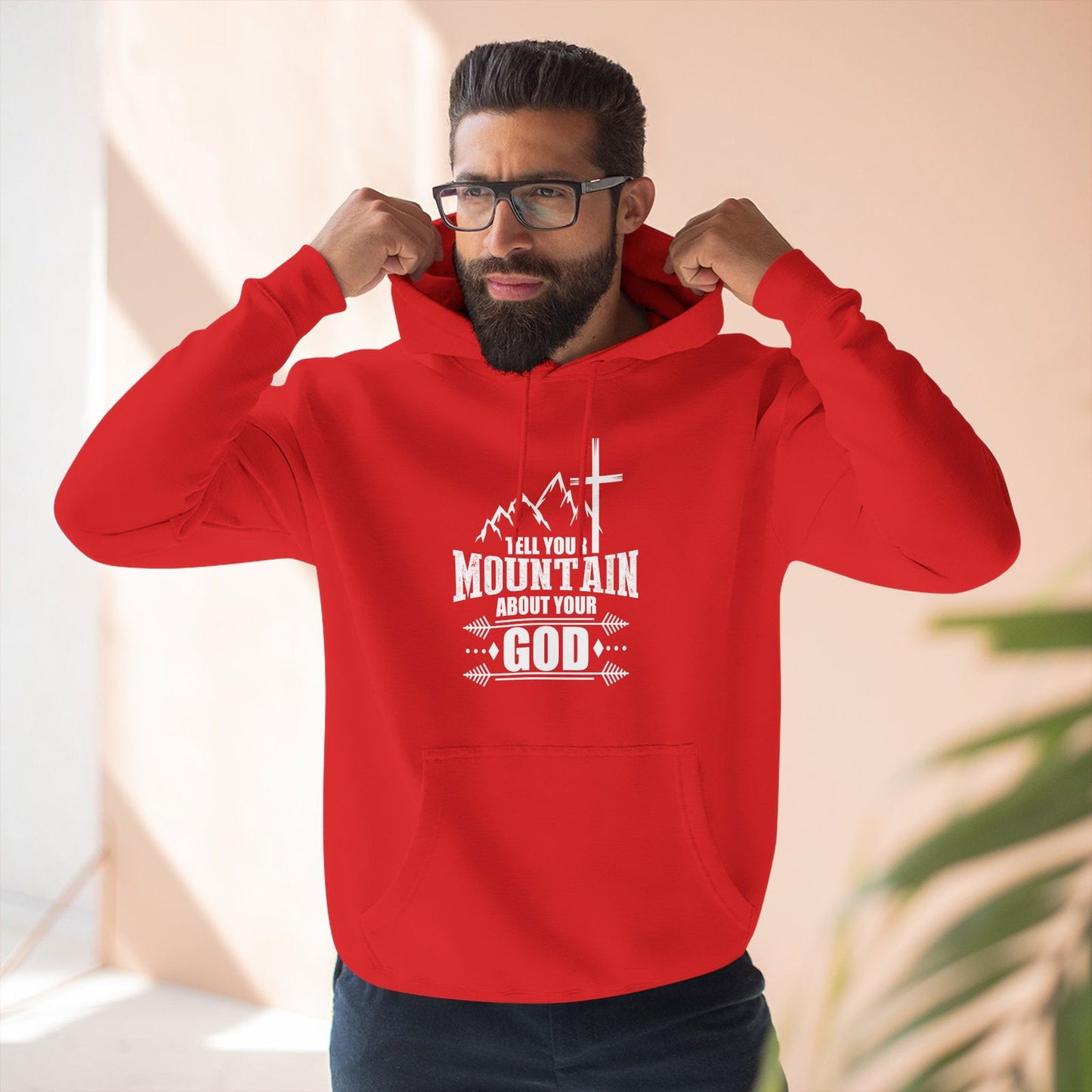 Tell Your Mountain Who He Is Unisex Christian Pullover Hooded Sweatshirt - ClaimedbyGodDesigns