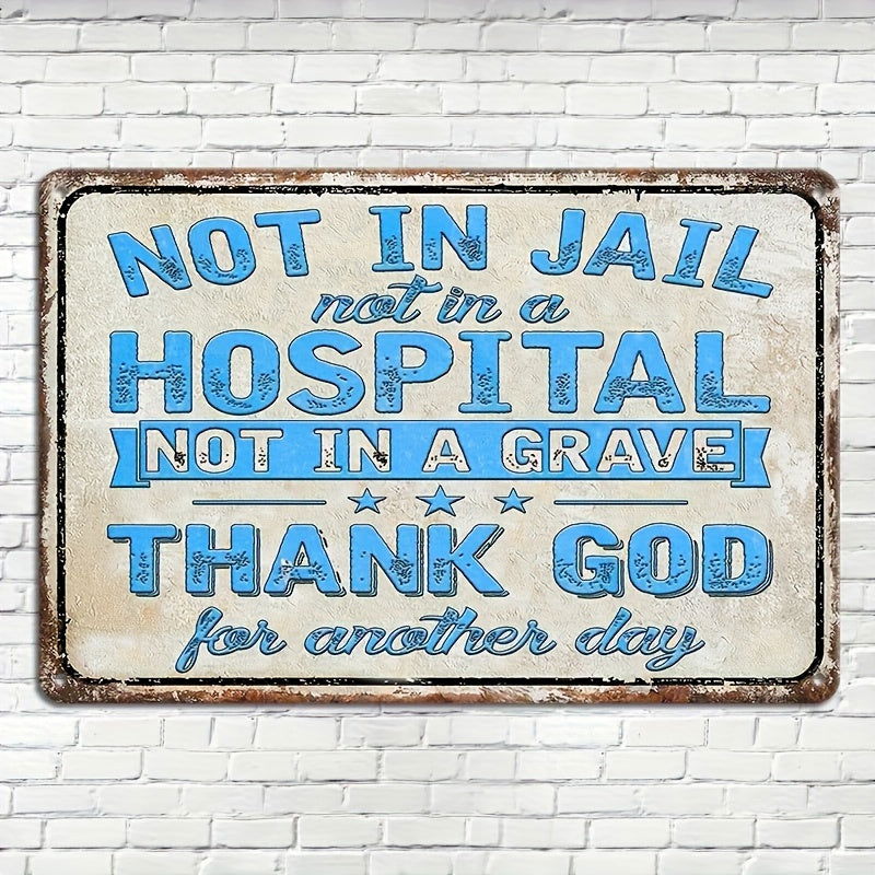 Thank God For Another Day Christian Vintage Metal Tin Sign - ClaimedbyGodDesigns