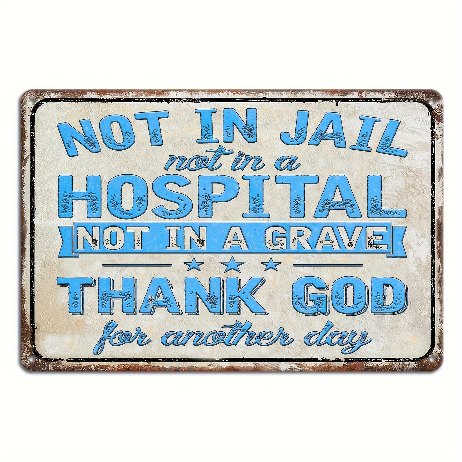 Thank God For Another Day Christian Vintage Metal Tin Sign - ClaimedbyGodDesigns