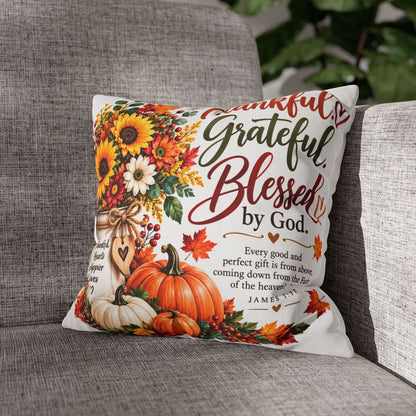Thankful, Grateful, Blessed by God Thanksgiving pillowcase – Claimed by God Designs