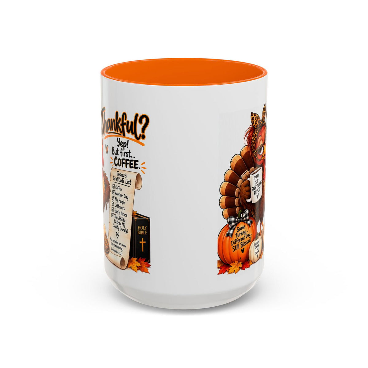 Thankful? Yep! But First… Coffee. Thanksgiving Turkey Mug - Claimed by God Designs