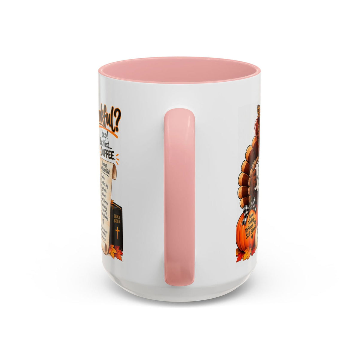 Thankful? Yep! But First… Coffee. Thanksgiving Turkey Mug - Claimed by God Designs