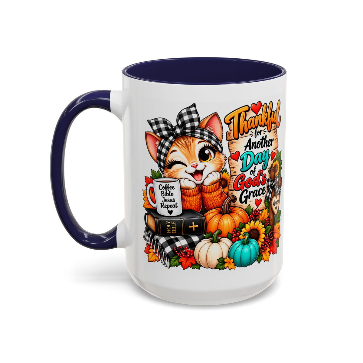 Thankful for Another Day of God’s Grace Thanksgiving Coffee Mug - Claimed by God Designs