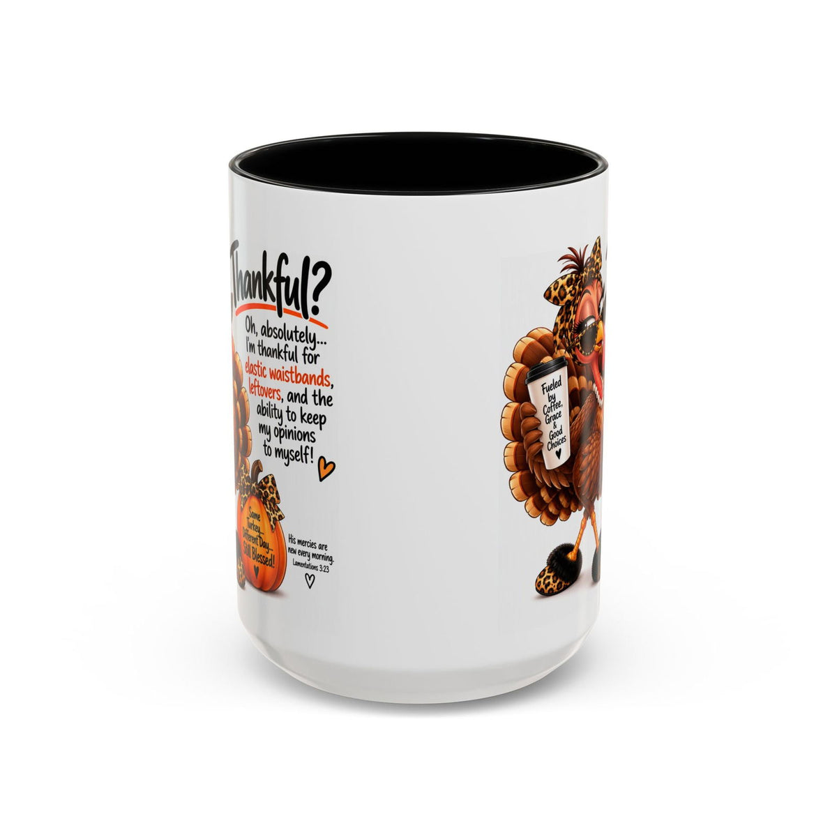 Thankful for Elastic Waistbands and Leftovers Thanksgiving Turkey Mug - Claimed by God Designs