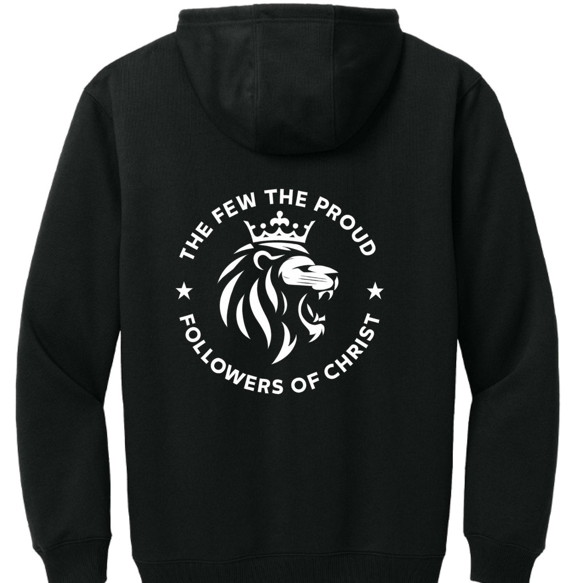 The Few The Proud Followers Of Christ Unisex Christian Tough Fleece Pullover Hooded Sweatshirt - ClaimedbyGodDesigns