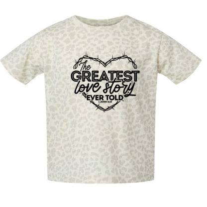 The Greatest Love Story Christian Toddler T-Shirt - ClaimedbyGodDesigns