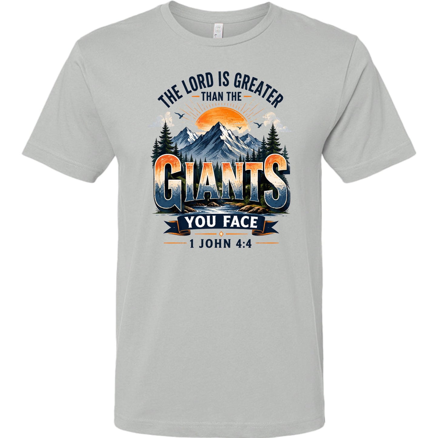 The Lord Is Greater Than The Giants You Face Unisex Christian T-shirt - ClaimedbyGodDesigns