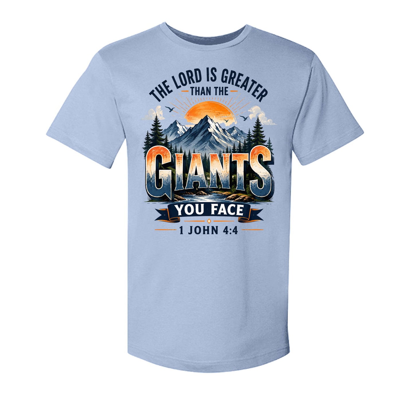The Lord Is Greater Than The Giants You Face Unisex Christian T-shirt - ClaimedbyGodDesigns