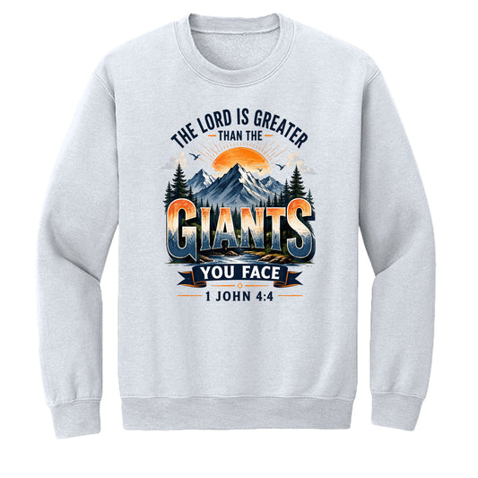 The Lord Is Greater Than The Giants You Face Unisex Pullover Crewneck Sweatshirt - ClaimedbyGodDesigns