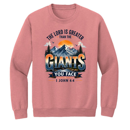 The Lord Is Greater Than The Giants You Face Unisex Pullover Crewneck Sweatshirt - ClaimedbyGodDesigns