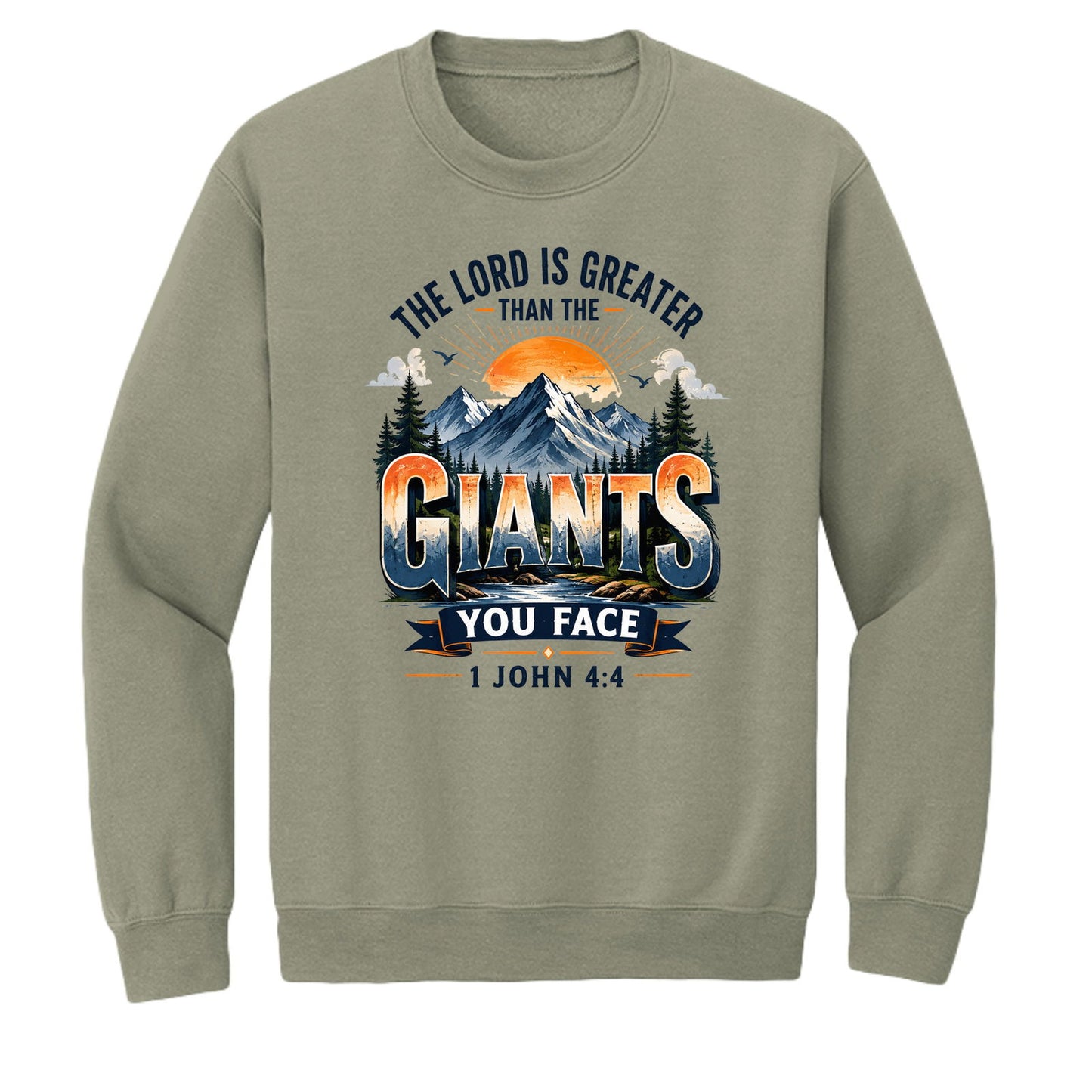 The Lord Is Greater Than The Giants You Face Unisex Pullover Crewneck Sweatshirt - ClaimedbyGodDesigns