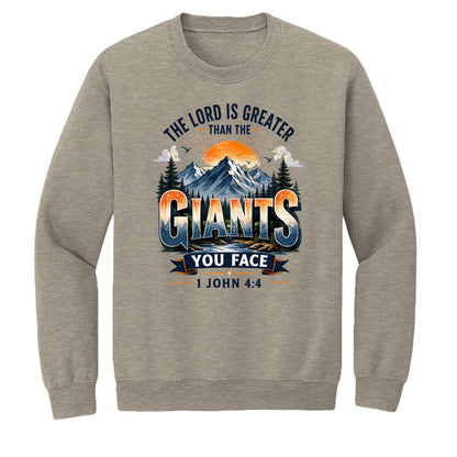 The Lord Is Greater Than The Giants You Face Unisex Pullover Crewneck Sweatshirt - ClaimedbyGodDesigns