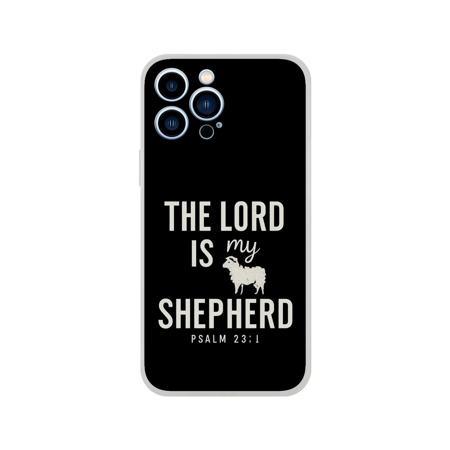 The Lord Is My Shepherd Christian Flexi Phonecase For Iphones - ClaimedbyGodDesigns