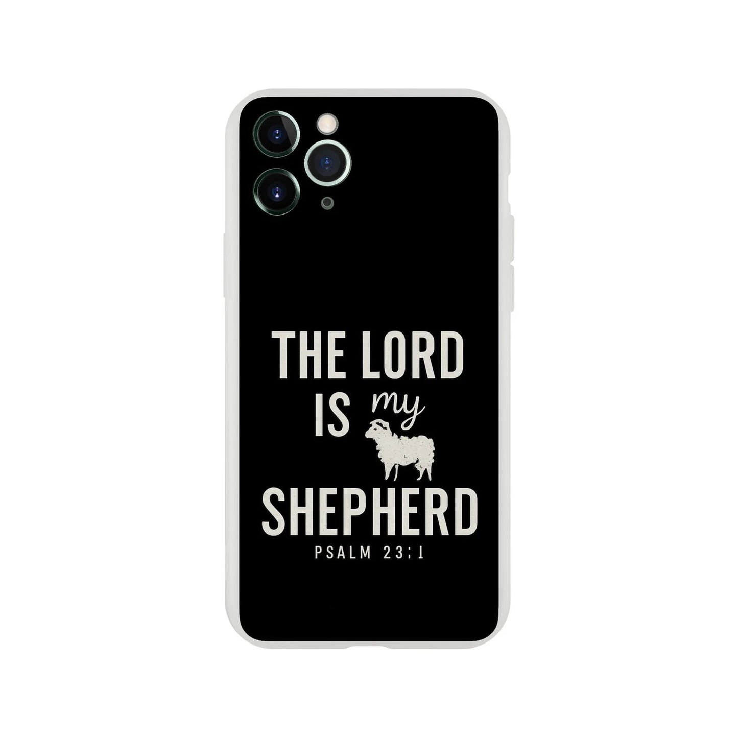 The Lord Is My Shepherd Christian Flexi Phonecase For Iphones - ClaimedbyGodDesigns