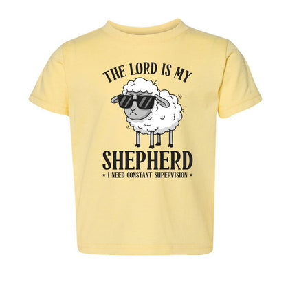 The Lord Is My Shepherd I Need Constant Supervision Toddler Christian T-shirt - ClaimedbyGodDesigns