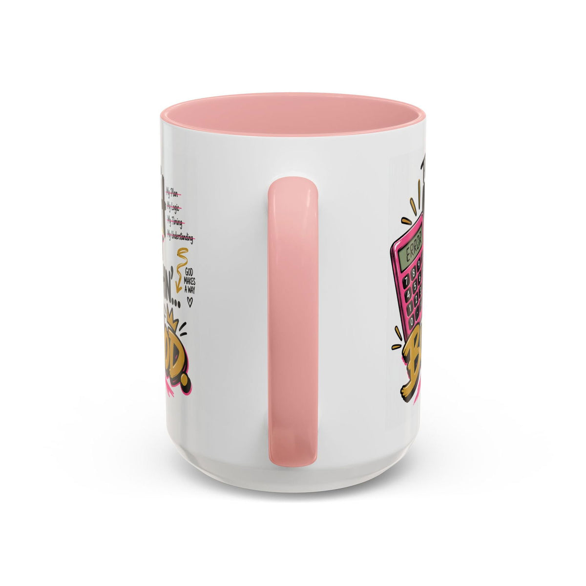 The Math Ain’t Mathin’… But God Funny Christian Coffee Mug | Matthew 19:26 - Claimed by God Designs