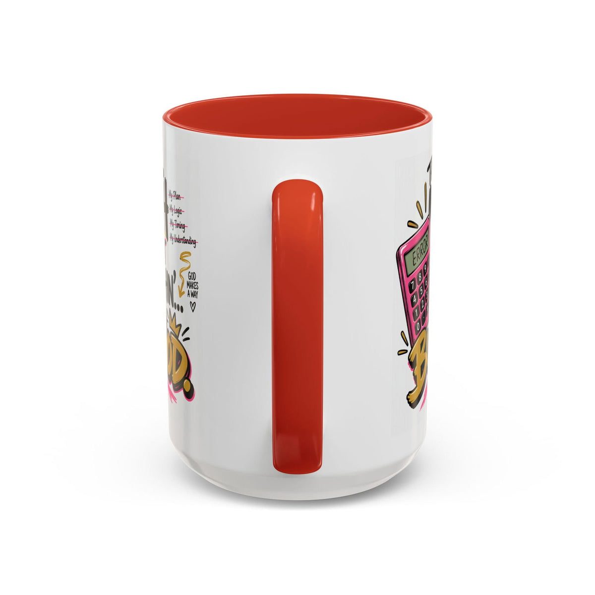 The Math Ain’t Mathin’… But God Funny Christian Coffee Mug | Matthew 19:26 - Claimed by God Designs