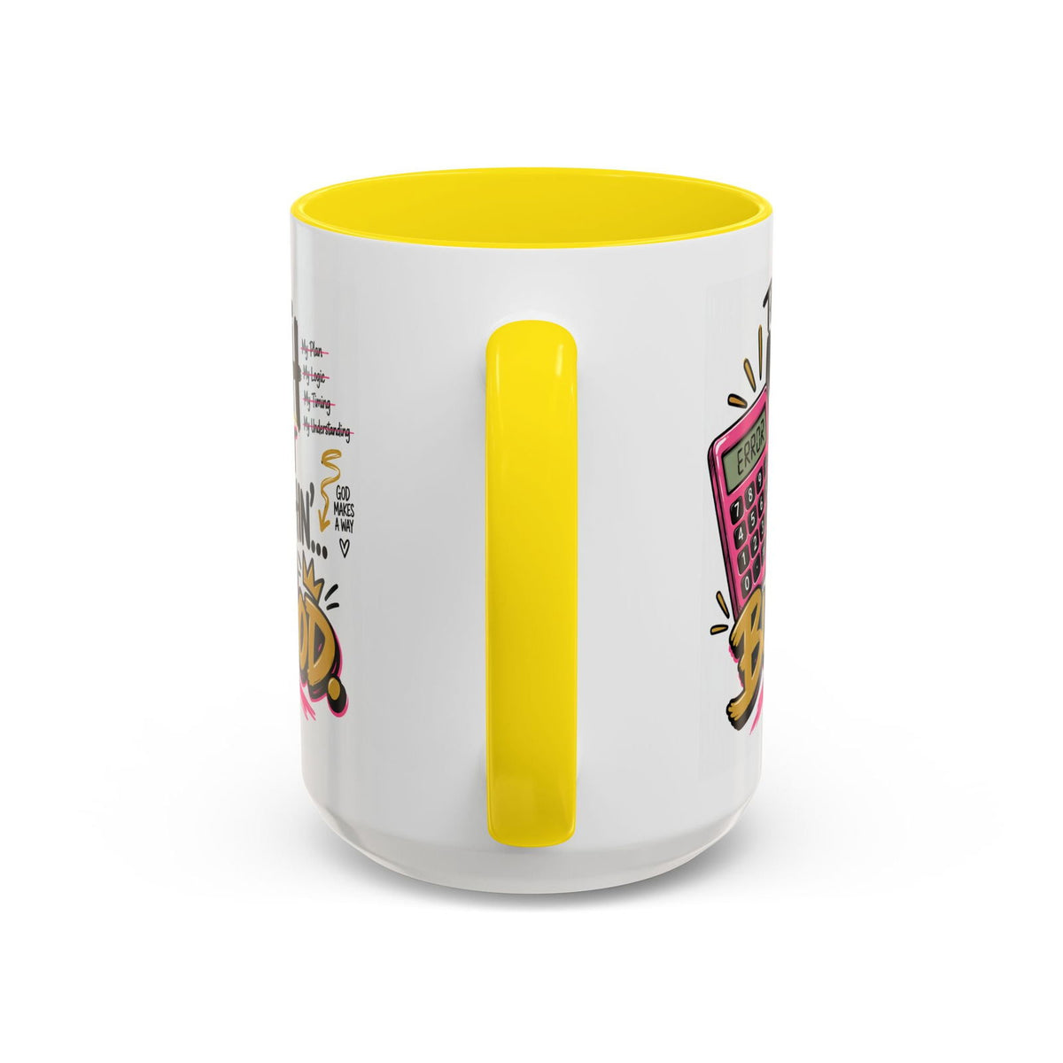 The Math Ain’t Mathin’… But God Funny Christian Coffee Mug | Matthew 19:26 - Claimed by God Designs