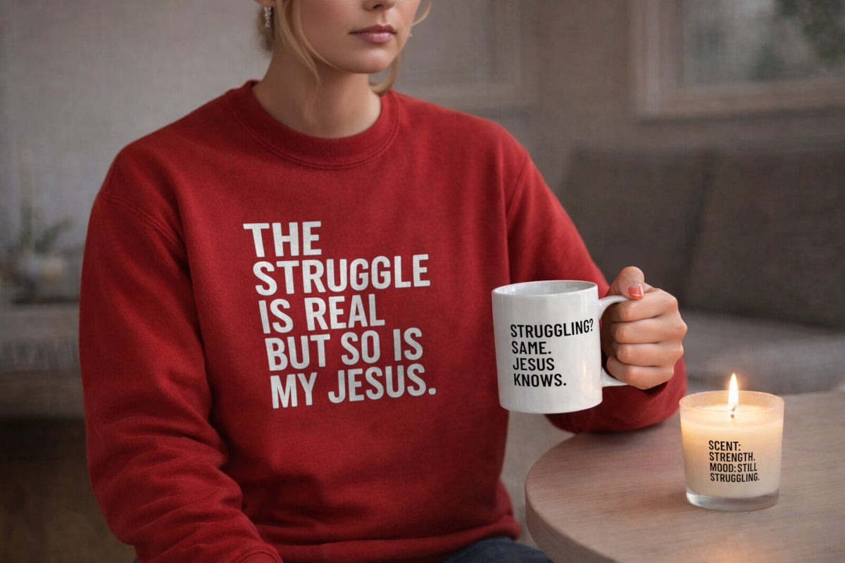 The Struggle Is Real But So Is My Jesus – Christian Starter Gift Set | Sweatshirt, Mug, Candle, Tea & Matches | Faith, Humor & Encouragement Gift Box - ClaimedbyGodDesigns