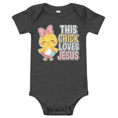 This Chick Loves  Christian Baby short sleeve onesie - ClaimedbyGodDesigns