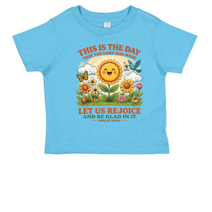 This Is The Day The Lord Has Made Toddler Christian T-shirt - ClaimedbyGodDesigns