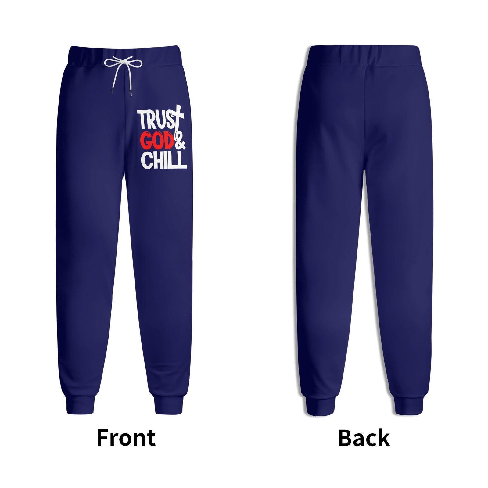 Trust God And Chill Unisex Adult Joggers Christian Sweatpants - ClaimedbyGodDesigns