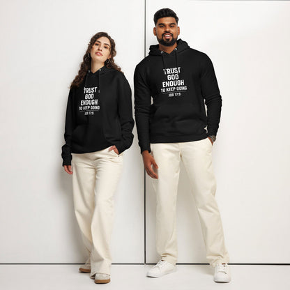 Trust Him Enough Christian Unisex essential organic hooded sweatshirt - ClaimedbyGodDesigns