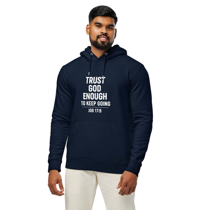 Trust Him Enough Christian Unisex essential organic hooded sweatshirt - ClaimedbyGodDesigns