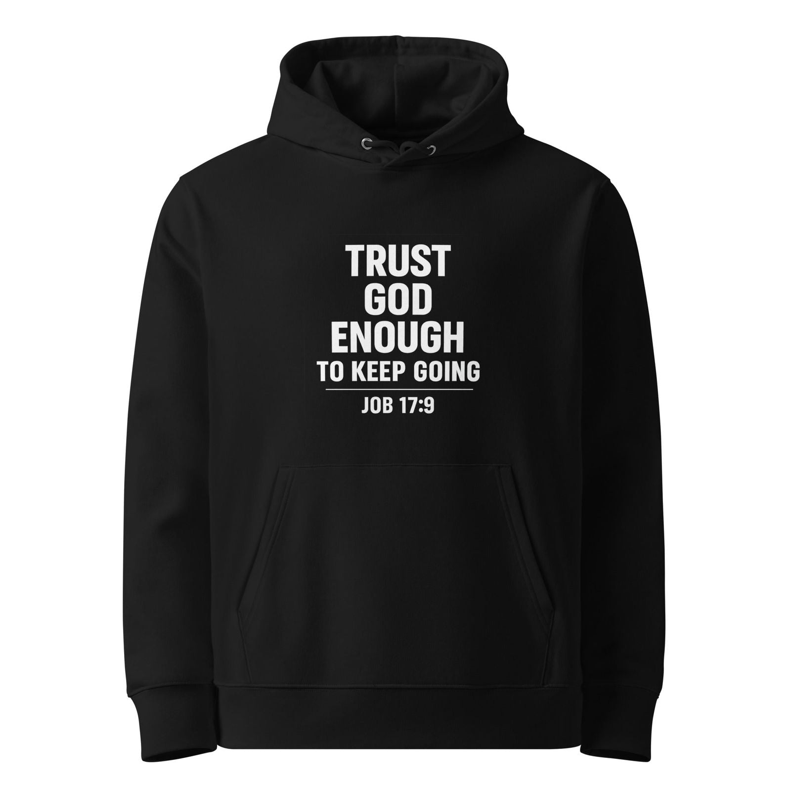 Trust Him Enough Christian Unisex essential organic hooded sweatshirt - ClaimedbyGodDesigns