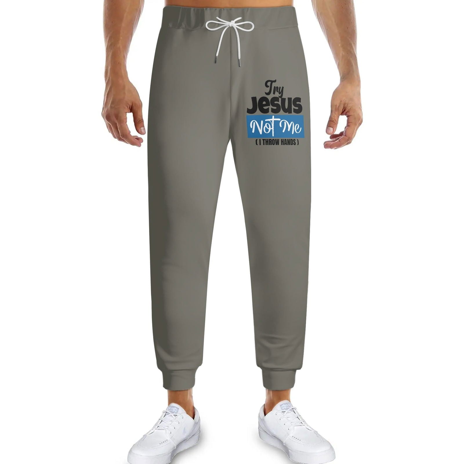 Try Jesus Not Me I Throw Hands Unisex Adult Joggers Christian Sweatpants - ClaimedbyGodDesigns