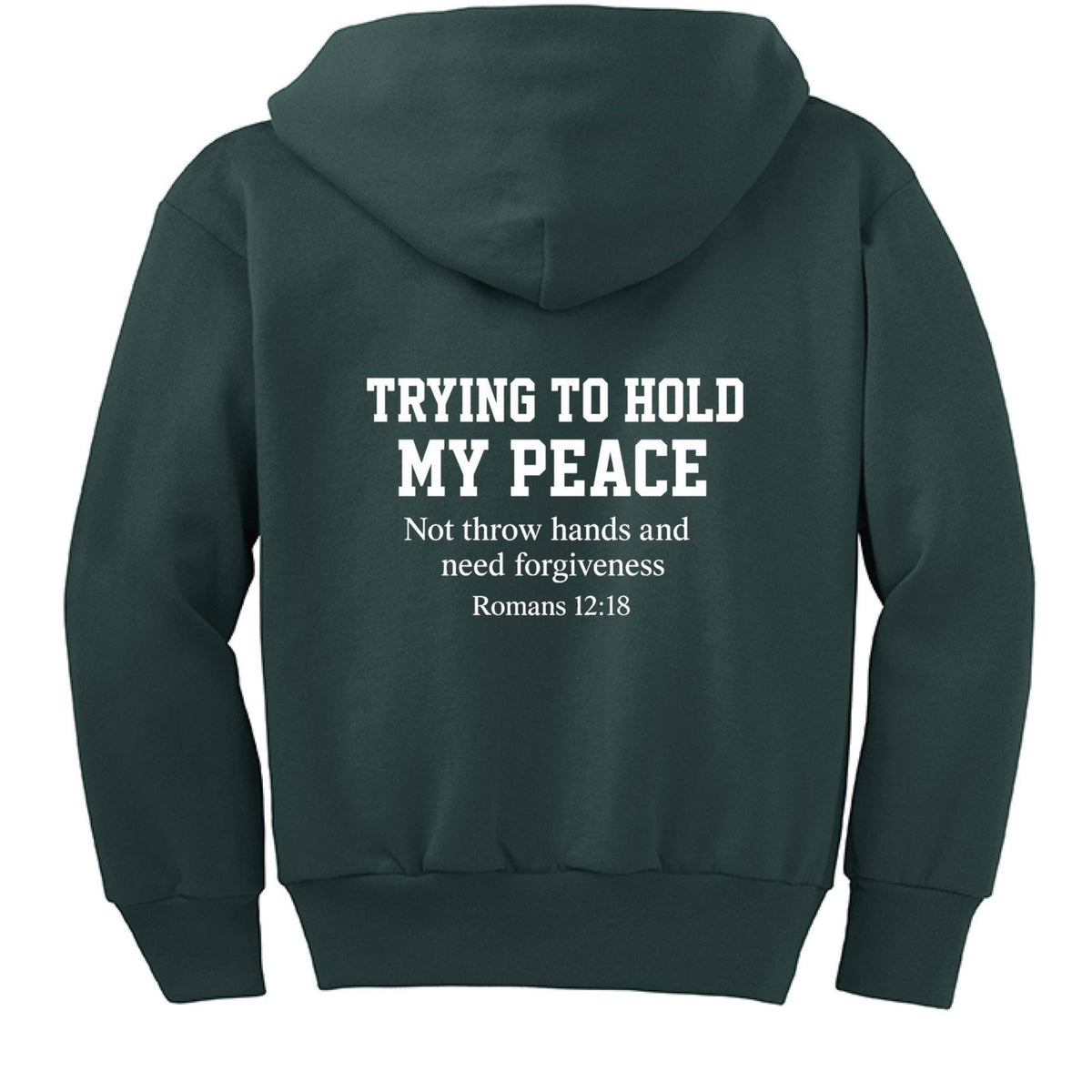 Trying To Hold My Peace Funny Youth Christian Full-Zip Hooded Sweatshirt - ClaimedbyGodDesigns