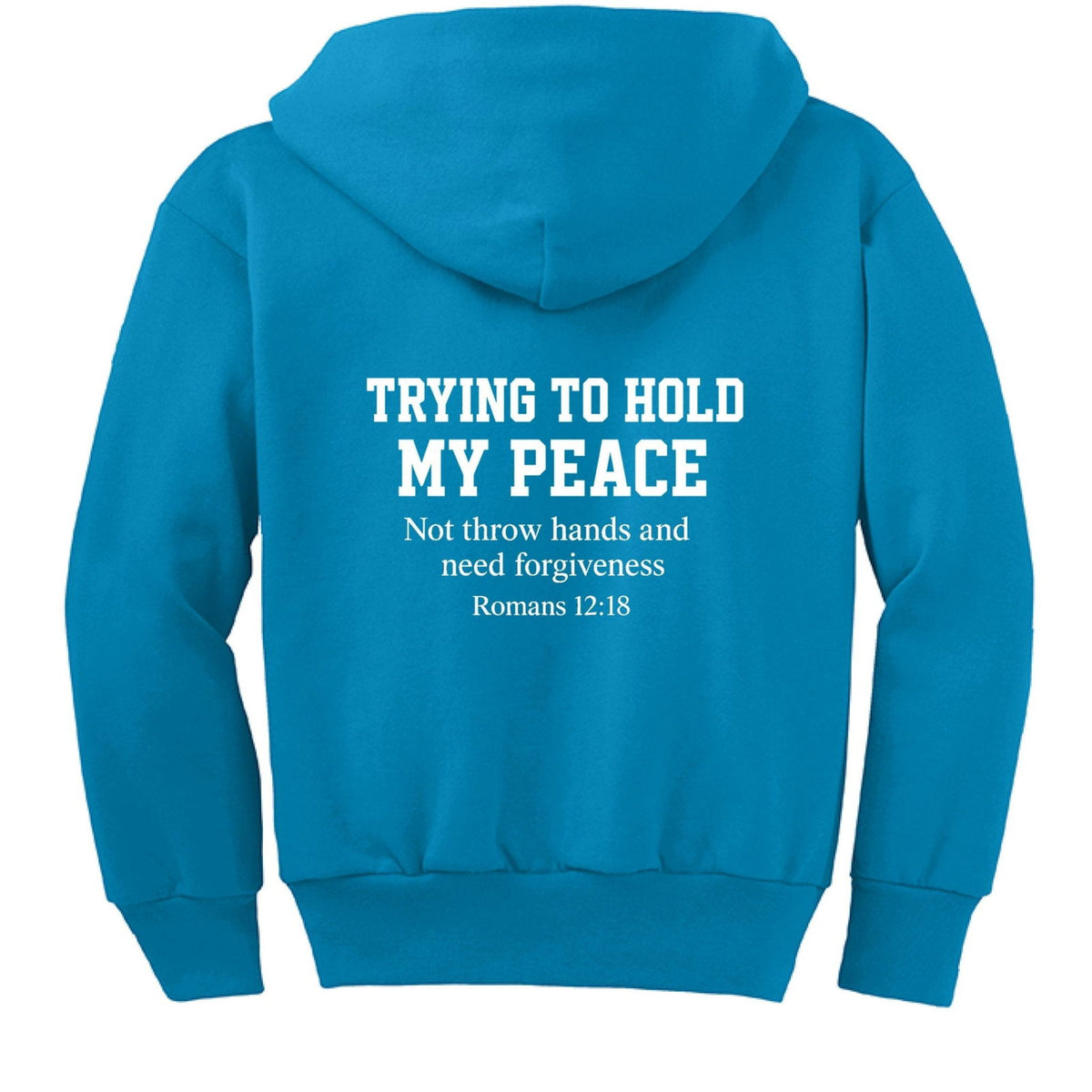 Trying To Hold My Peace Funny Youth Christian Full-Zip Hooded Sweatshirt - ClaimedbyGodDesigns
